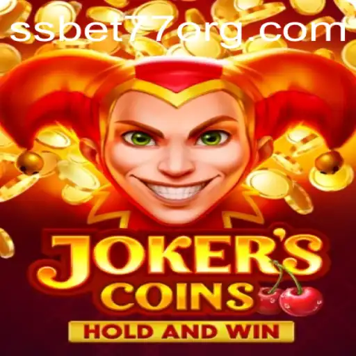 Exploring the Fascinating World of JokersCoins and SSBET77
